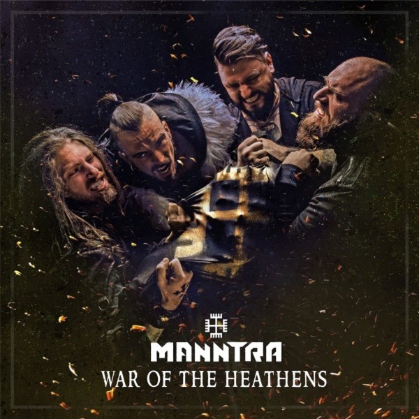 MANNTRA CD - WAR OF THE HEATHENS